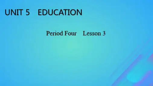 高中英语Unit5EducationPeriod4Lesson3课件北师大版选择性必修第二册
