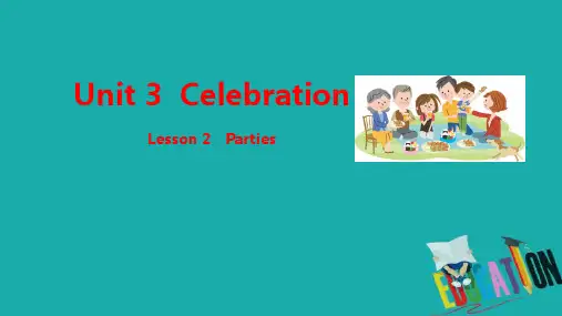 高中英语北师大版必修1课件：Unit 3 Celebration Lesson 2 Parties 