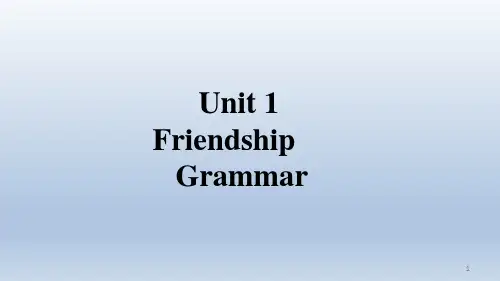 Unit 1 Friendship Grammar课件-高一上学期英语人教新课标必修一
