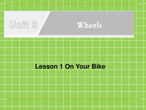 北师大版高中英语必修三Unit 9《Lesson 1 On Your Bike》课件 Reading 1