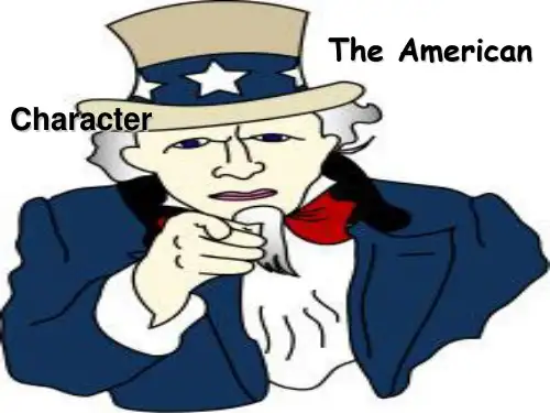 The American Character——英文文化PPT