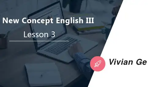 新概念英语第三册Lesson3课件_PPT
