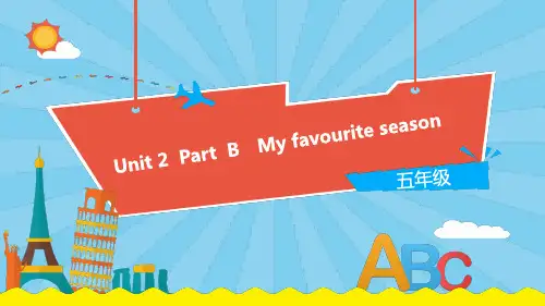 小学英语RJ●PEP五年级下册Unit 2 Part B (第4课时)教学PPT