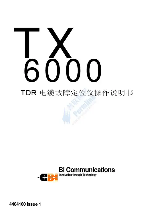 BI Communications TX6000 TDR电缆故障定位仪 操作说明书