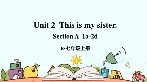 最新人教版七年级英语上册《Unit 2 This is my sister【全套】》课件