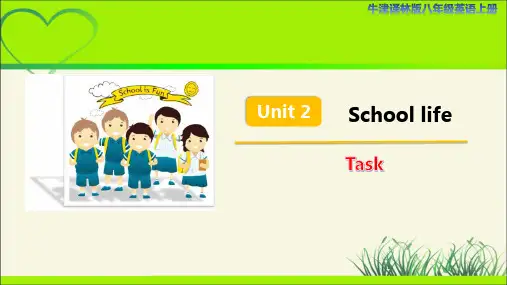牛津译林版八年级英语上册Unit 2 School life Task 示范公开课教学课件