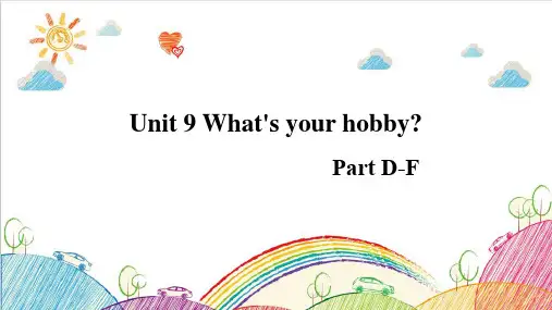 湘少版五年级上册英语教学课件 Unit 9 What's your hobby Part D-F