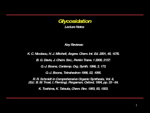 哥伦比亚教授有机化学课件Glycosidation