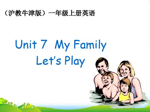 一年级英语上册 Unit 7(7)课件 沪教牛津