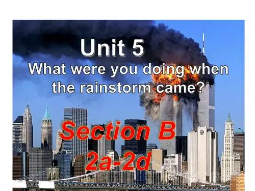 【英语同步课件】新目标八年级下Unit5 Section B 2a-2d课件(共29张ppt)
