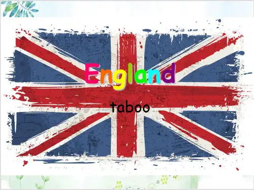 British MannersPPT课堂课件(英国礼仪介绍)Taboo 16PPT