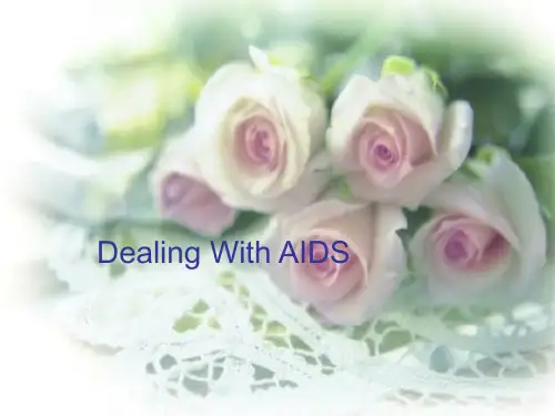 Dealing With AIDS 大学英语精读 教学课件