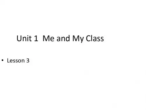 冀教版英语八年级上册：Unit 1  Me and My Class Lesson 3_课件