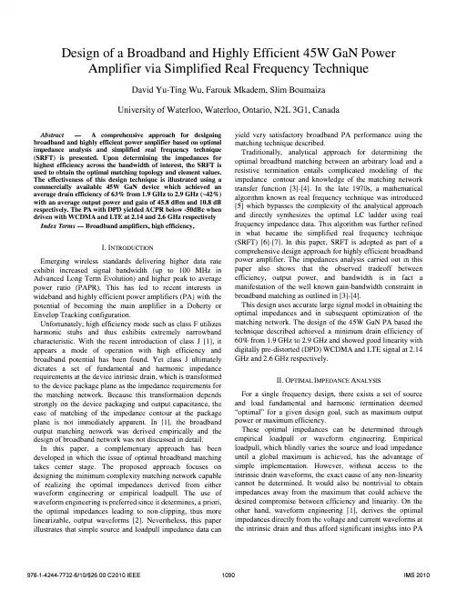 Design of a broadband and highly efficient 45W GaN power amplifier