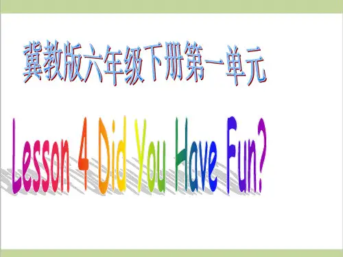 冀教版六年级下册小学英语 U1 L4 教学课件