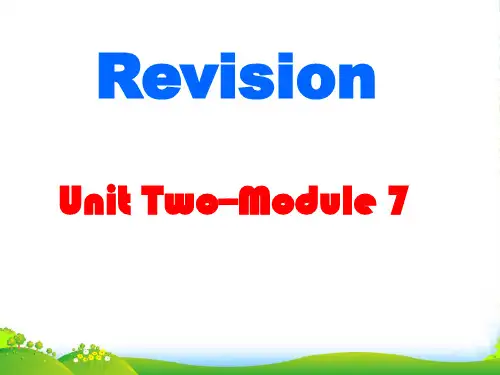 高中英语 Module7unit2 复习课件 牛津选修7