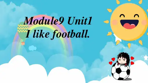 Module9Unit1Ilikefootball(课件)(一起)英语一年级下册4