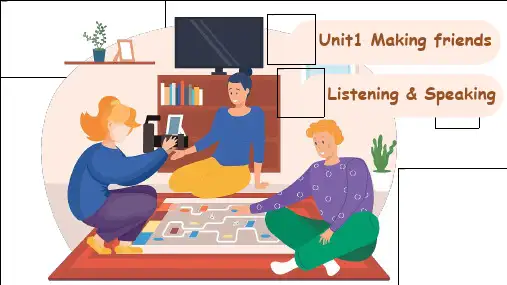 Unit1ListeningSpeaking课件牛津深圳版英语七年级上册