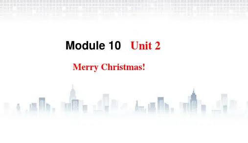 2021年外研版四年级英语上册Module 10 Unit 2 Merry Christmas课件