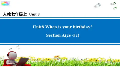 Unit 8 When is your birthday  课件