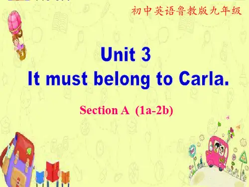 鲁教版五四制九年级英语全 Unit 3 It must belong to Carla. section A 1a-2b教学课件