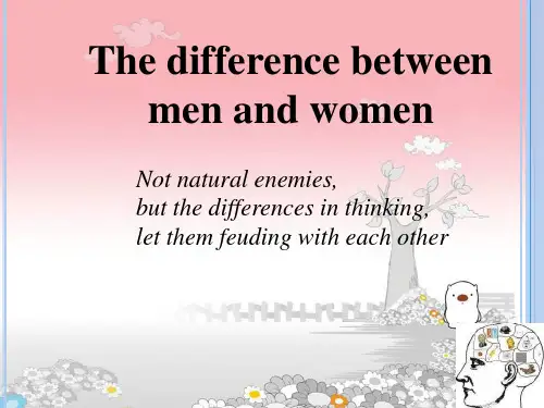 男女之间的区别(英语)课件
