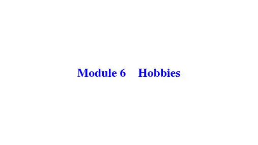 Module6Unit1 Doyoucollectanything？课件英语八年级下册(2)