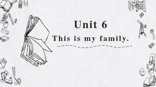新概念英语青少版Starter AUnit 6 This is my family.(课件)