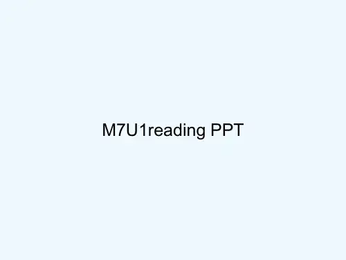 M7U1reading PPT