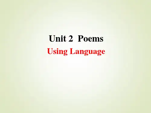 高中英语选修六Unit2PoemsUsingLanguage课件