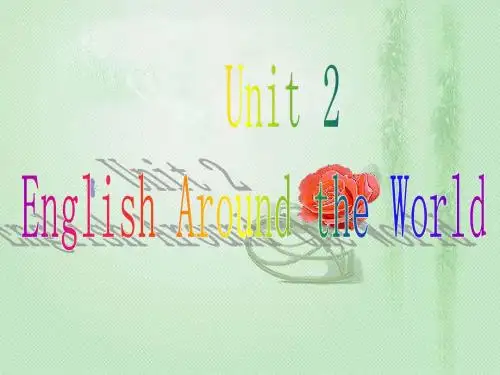 2011届高考英语第一轮课本复习课件必修一_Unit_2_English_around_the_world_(人教新课标)