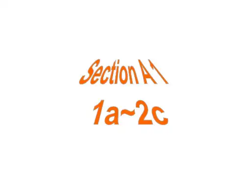 人教英语九年级全一册Unit10SectionA1a2c课件