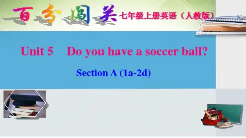 人教版七年级英语上册教学课件Unit5DoyouhavesoccerballSectionA1a