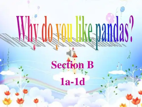 Unit 5 Why do you like pandas 全单元课件-1.pptx