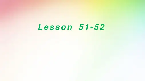 新概念英语第一册 Lesson 51-52  (共20张ppt)