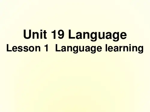 高中英语 Unit 19 Language Lesson 1 Language learning课件 北师大版选修7
