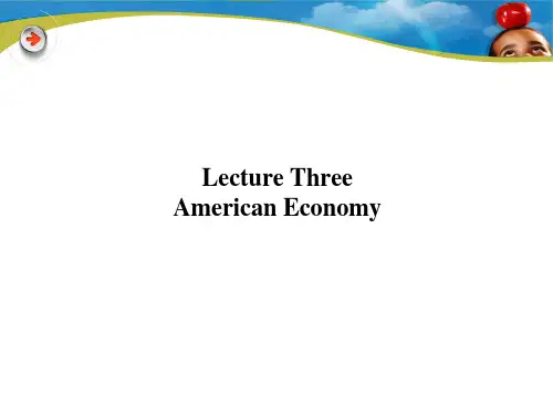 英语国家-美国概况课件03 American Economy