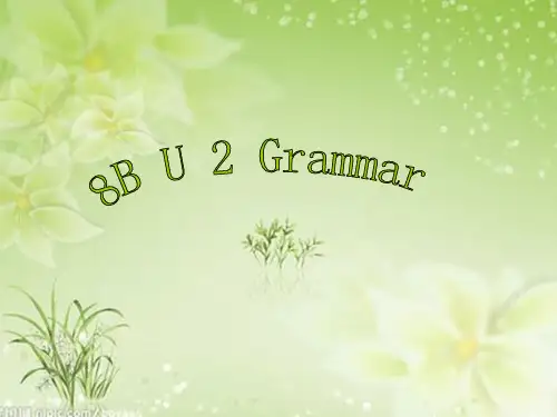 牛津译林版英语八年级下册8B Unit 2 Grammar(2)课件