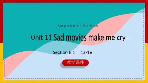 初中英语人教版九年级全册《Unit11Sad movies make me cry  Section