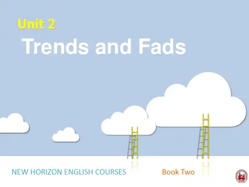 《新视野英语教程(第三版)》2UNIT2TrendsandFads