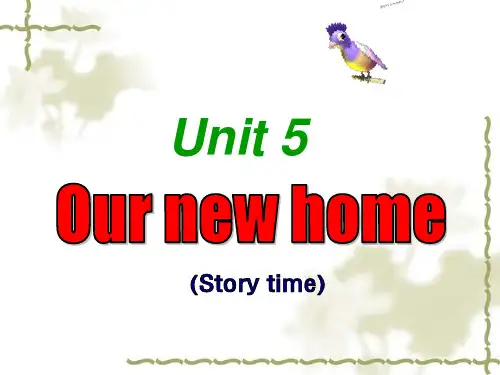 (译林版) 四年级英语上册  《Unit 5 Our new home》ppt课件(Story time)