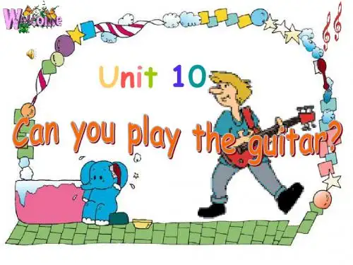 人教版新目标七年级上_Unit_10_Can_you_play_the_guitar