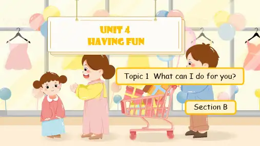 Unit 4 Topic 1 Section B(课件)七年级英语上册堂(仁爱版)