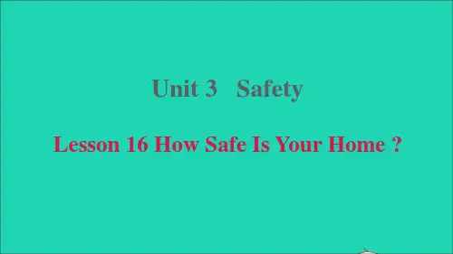 九年级英语上册Unit3SafetyLesson16HowSafeIsYourHome冀教版