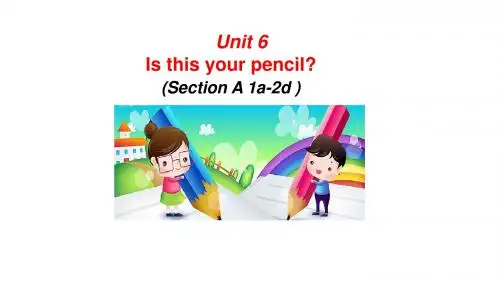 鲁教五四学制英语六年级上册Unit6Section A 1a-2d(共31张PPT)