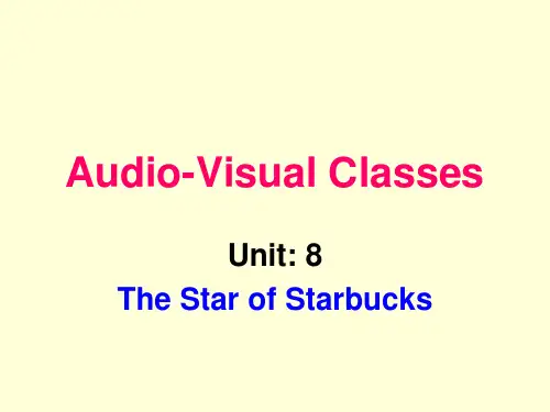 英语高级视听说答案Unit8TheStarofStarbucks.ppt