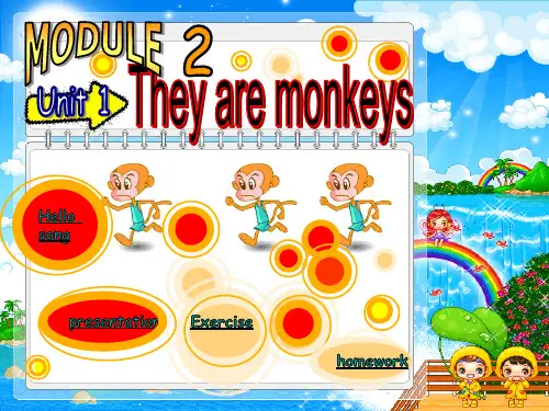They are monkeys.课件