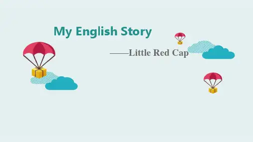 演示文档小红帽英语绘本小故事.ppt