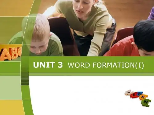 英语词汇学课件 Unit 3
