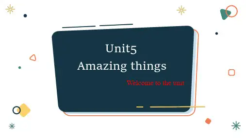 牛津译林版英语七年级下册Unit 5 Amazing things Welcome